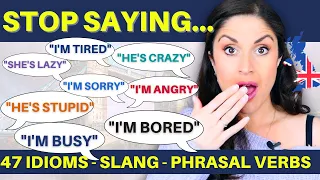 Stop Saying....in English | Advanced English Idioms, Expressions and Slang in English