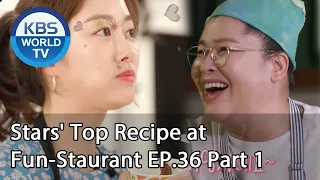 Stars' Top Recipe at Fun-Staurant | 편스토랑 EP.36 Part 1 [SUB : ENG,IND/2020.07.14]