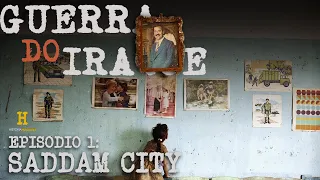 Guerra do Iraque - Episódio 1: Saddam City