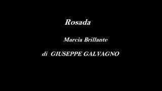 Marcia per banda  Rosada di Giuseppe Galvagno