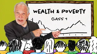 Class 1: “What’s Happened to Income & Wealth” by UC Berkeley Professor Reich