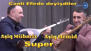 Həmid Saz Və Asiq Mübariz Super Deyişmə Dunya tv izləyin dostlar