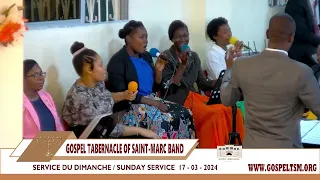 Service Du Dimanche | Sunday Service | March 17, 2024