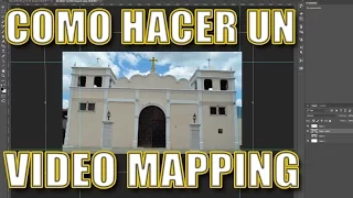 COMO HACER UN VIDEOMAPPING parte 1