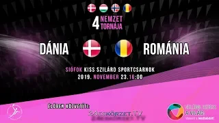 4 Nemzet Torna Siófok: Dánia - Románia Női Junior válogatott kézilabda mérkőzés