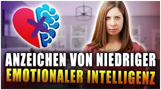 4 Anzeichen von niedriger emotionaler Intelligenz