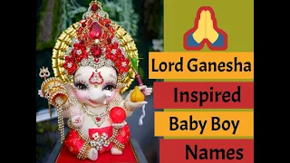 Lord Ganesha Inspired Baby Boy Names/भगवान गणेश से प्रेरित बच्चों के नाम 2020-2021