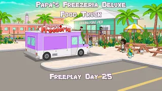 Papa's Freezeria Deluxe - [Food Truck #25] Freeplay: Viewer + Random  Orders