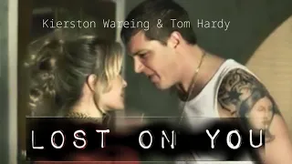 Lost on you 💘 Tom Hardy & Kierston Wareing || The Take