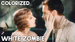 White Zombie | COLORIZED | Old Horror Film | Bela Lugosi | Classic Movie