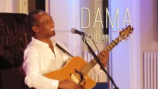 Dama live in Berlin "Nahoana kay"