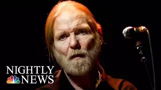 Greg Allman, Founder Of The Allman Brothers Band, Dies At 69 | NBC Nightly News