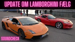 Lamborghini og viper laver VILD SOUNDCHECK !! Nye fælge til Lambo ??