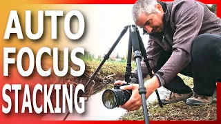 Automatic FOCUS STACKING on any camera