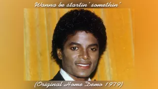 Rare: Michael Jackson | Wanna be startin' somethin' (Original Home Demo 1979)