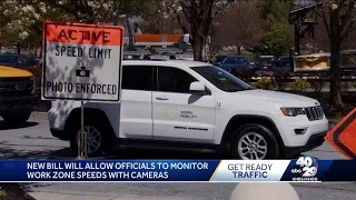 New bill will allow officials to monitor work zone speeds with cameras