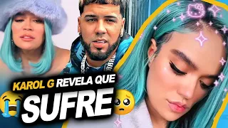 Karol G vuelve a CONFESAR que esta ''SUFRIENDO'' por Amor & Anuel Responde // La verdad de todo