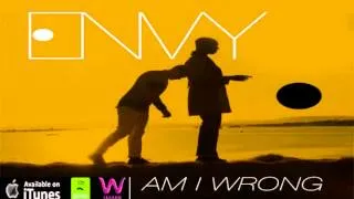 Nico Vinz (ENVY) - Am I Wrong (JTKO's 'Beautiful' Quick Friday Night Mix)