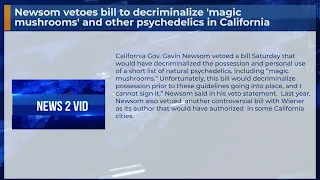 Newsom vetoes bill to decriminalize 'magic mushrooms' and other psychedelics in California  #Shorts