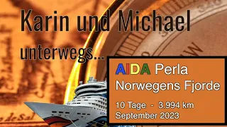 Aida Norwegen 2023 - Reisebericht