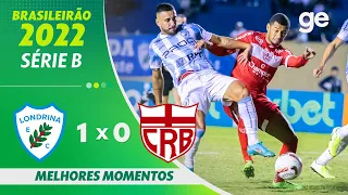 LONDRINA 1 X 0 CRB | MELHORES MOMENTOS | 27ª RODADA BRASILEIRÃO SÉRIE B 2022 | ge.globo