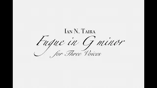 Fugue in G Minor by Ian N. Taira