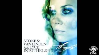 Stone Van & Linden feat Lyck - Into The Light Summer