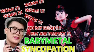 THEY ARE PERFECT !!! REACTION TO BABYMETAL - SYNCOPATION ( LIVE )