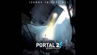 Portal 2 OST Volume 2 - Dont Do It