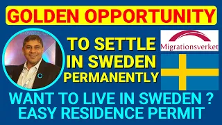 Easy To Get Sweden's Residence Permit | New Immigration Policy | Permanent Residence Permit