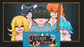 Exquisite Fishing #01