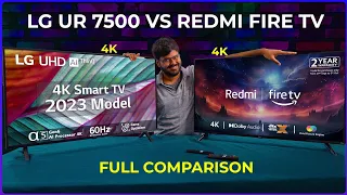 LG UR7500 43 Inch 4K vs Redmi Fire TV 4k Comparison ⚡ Save some money 💸💰