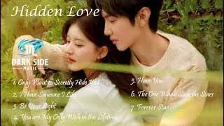 Ost Hidden Love [ 偷偷藏不住 ] // Ost Full Playlist {歌曲合集}
