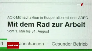 Aktuelle Stunde  WDR: Mit dem Rad zur Arbeit, AOK und ADFC