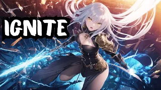 Nightcore -  Ignite (Lyrics) - K-391 & Alan Walker