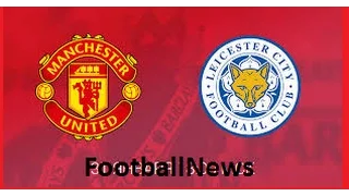 Manchester United vs Leicester City All Goals & EXTENDED Highlights 2016 HD