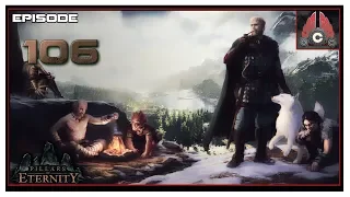Let's Play Pillars Of Eternity With CohhCarnage - Episode 106