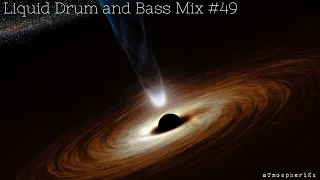 Liquid And Bass Mix #49 2022