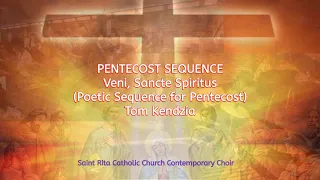 PENTECOST SEQUENCE (Veni, Sancte Spiritus) Tom Kendzia