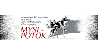 The jury about the International Competition of Classic and Contemporary Choreography "MYSL-POTOK"