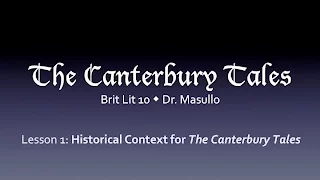 Chaucer, Lesson 1: Historical Context for the Canterbury Tales