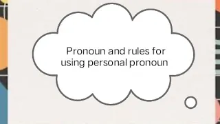 Pronoun and rules of using personal pronoun