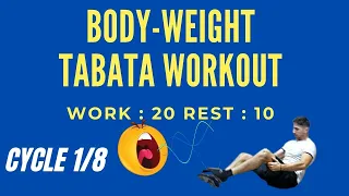 TABATA Body Weight Workout (Work: 20 Secs | Rest: 10 Secs) TABATA Cycle 1/8 With Vocal Cues