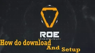 How to get Roe || Ring of Elysium || On PC