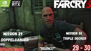 Far Cry 3 Gameplay in RTX 3070 TI | Mission 29 -Doppelganger & 30-Triple Decker | Master | 1080p Max