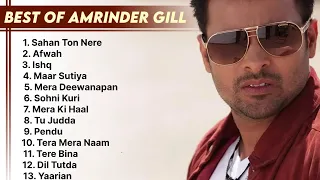 Best Of Amrinder Gill Oil Nostalgia | Amrinder Gill Songs Jukebox  #amrindergill