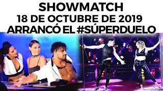 Showmatch - Programa 18/10/19 | ¡Arrancó el #SúperDuelo!