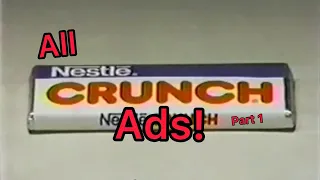 All Nestle Crunch Ads Part 1