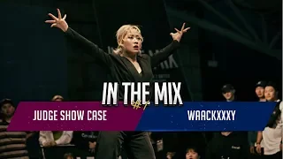 Waackxxxy | Judge Show Case | In The Mix #1 | 인더믹스