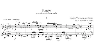 Eugène Ysaÿe - Sonata for Two Violins in A Minor, Op. posth.